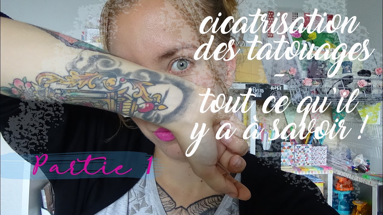 La cicatrisation des tatouages - partie 1