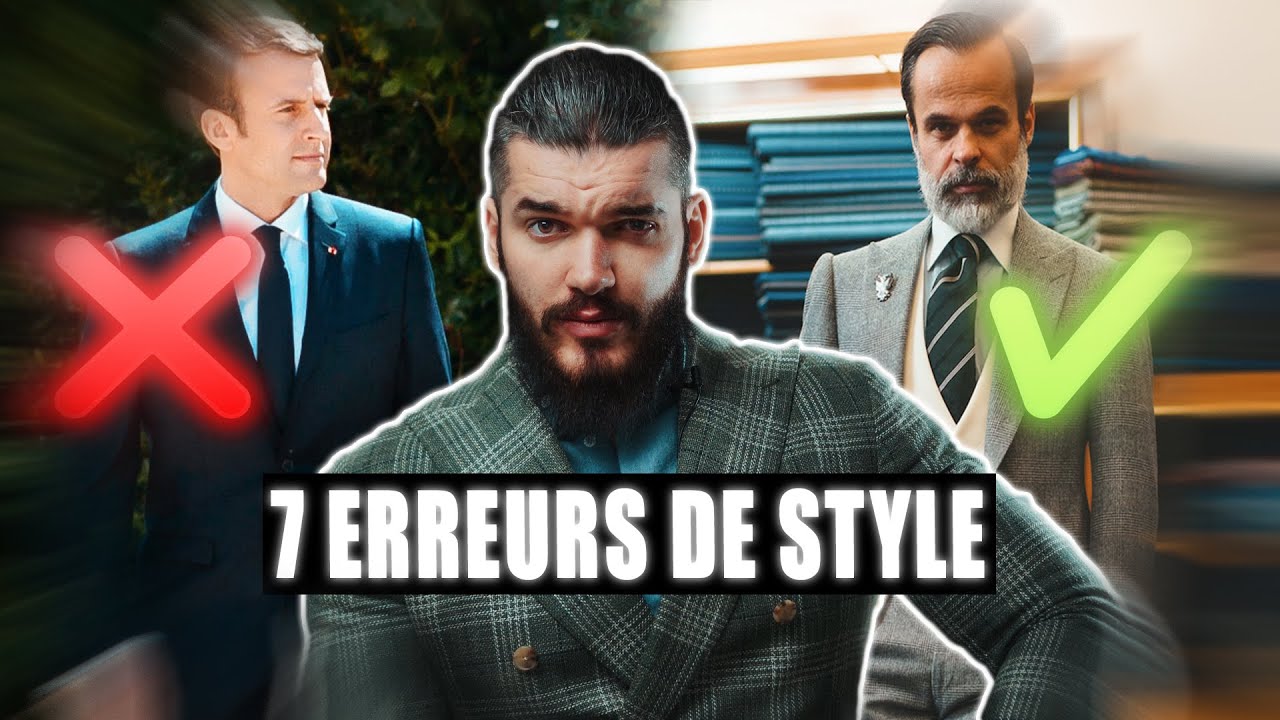 7 ERREURS de STYLE VESTIMENTAIRE à ne jamais faire !