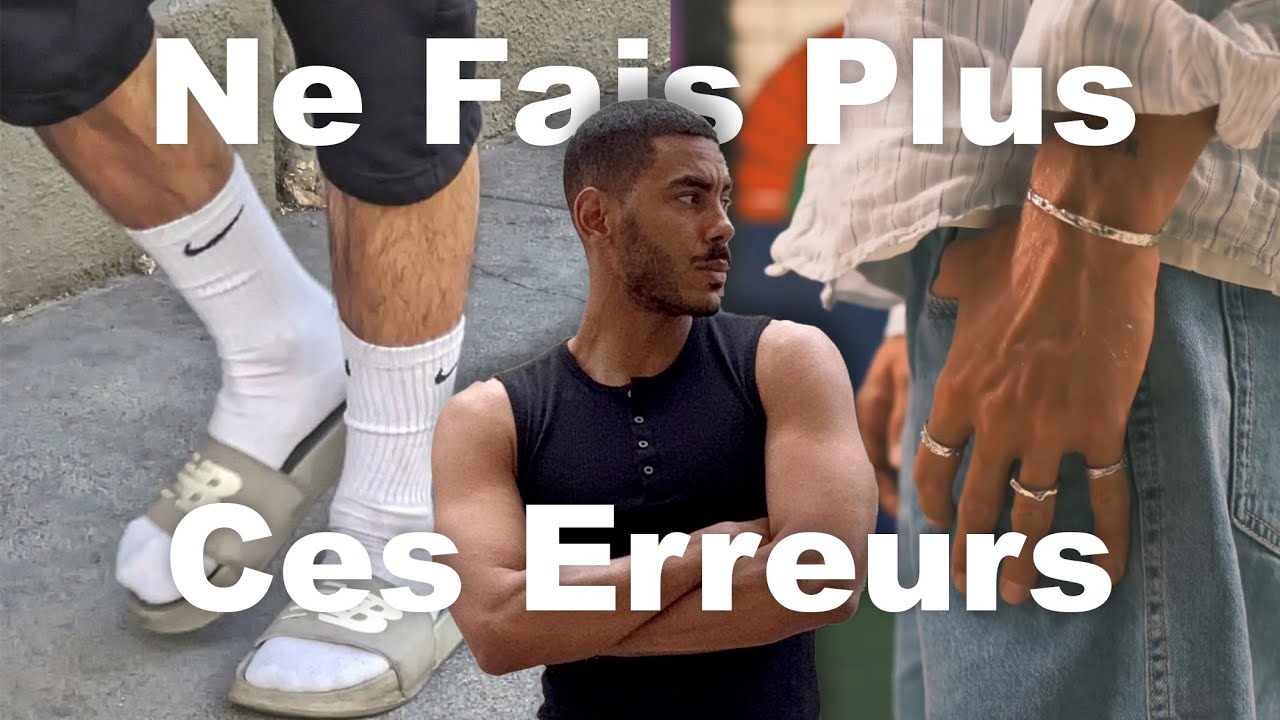 Erreurs de Mode Masculine : Ce Que Tu Dois Absolument Éviter !